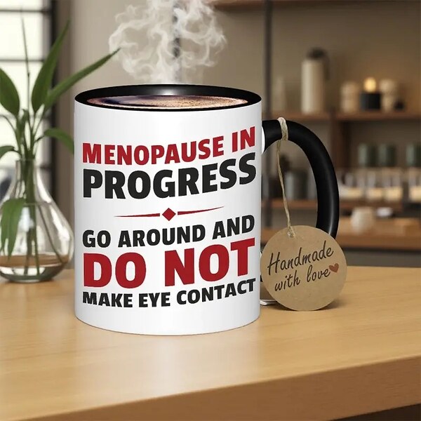Чаша Menopause in Progress – за моментите, когато думите са излишни